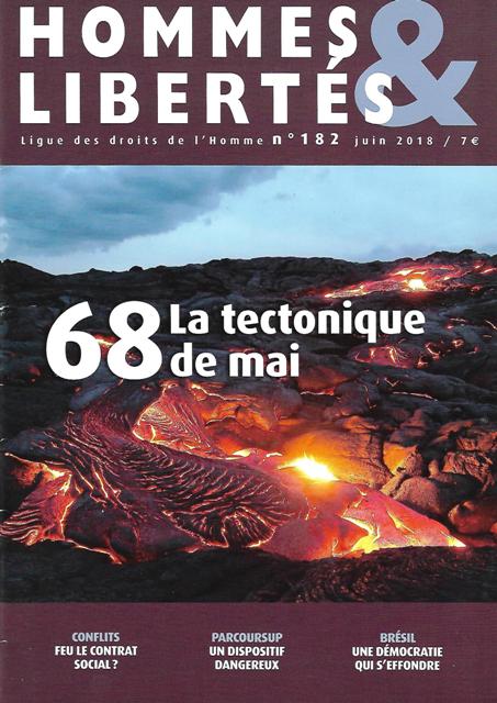 Revue Hommes et Libertés Ligue des Droits de l'Homme 2018 numéro spécial Mai 68